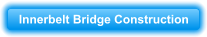 Innerbelt Bridge Construction